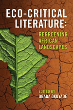 Eco-Critical Literature: Regreening African Landscapes